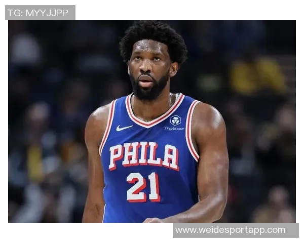 恩比德三节狂砍39分9板3助刷新赛季纪录球队重回巅峰状态